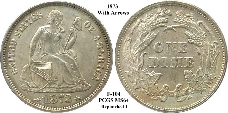 GFRC Open Set Registry - Gerry Fortin 1873 Seated With Arrows 10C